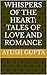 Whispers of the Heart: Tale...
