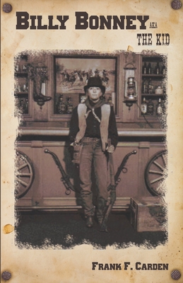 Billy Bonney: aka The Kid (Skywater Fiction Collection)