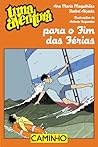 Uma Aventura para o Fim das Férias by Ana Maria Magalhães