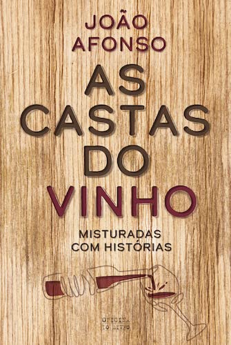 As Castas do Vinho (Perfect Paperback)
