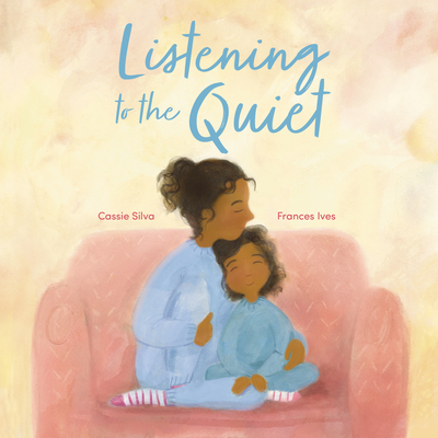 Listening to the Quiet (Hardcover)