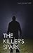 The Killer's Spark
