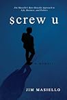 Screw U: A Memoir