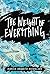 The Weight of Everything