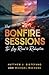 The Bonfire Sessions: The L...