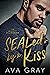 SEALed by a Kiss (Alpha Billionaire)