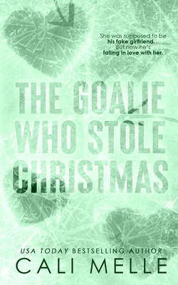 The Goalie Who Stole Christmas (Wyncote Wolves)