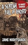 A Scream Full of ...