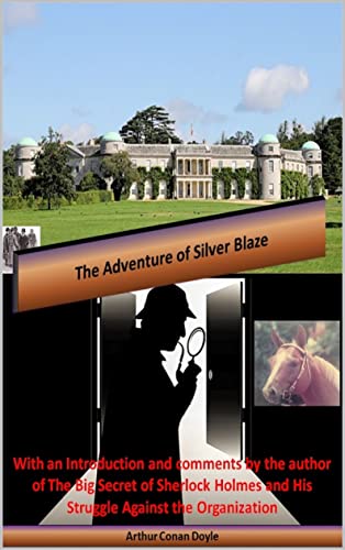 The Adventure of Silver Blaze