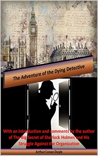 The Adventure of the Dying Detective