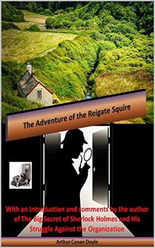 The Adventure of the Reigate Squire