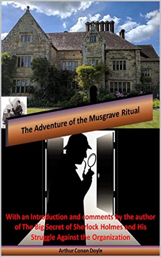 The Adventure of the Musgrave Ritual