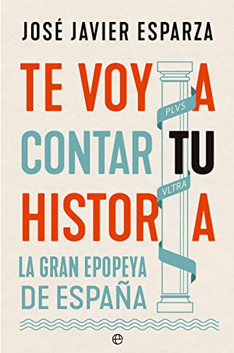 Portada de Te voy a contar tu historia, de José Javier Esparza