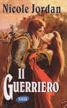 Il guerriero by Nicole Jordan