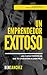 Un emprendedor exitoso: Las...