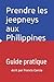 Prendre les jeepneys aux Ph...