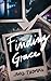 Finding Grace: A Novel