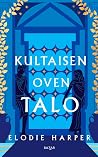 Kultaisen oven talo