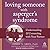 Loving Someone with Asperger's Syndrome by Cindy N. Ariel