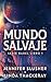 Mundo Salvaje (Serie Babel) (Spanish Edition)