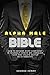 Alpha Male Bible : How To B...