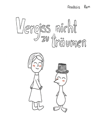 Vergiss nicht zu träumen (German Edition)