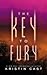 The Key to Fury (The Key Series) (Key Series, 2)