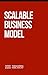 Scalable Business Models (S...