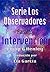 Intervención (Los Observadores #2)