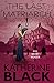 The Last Matriarch by Katherine Black