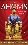 The Ahoms: A Reim...