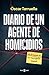 Diario de un agente de homicidios: En la mente de un investigador criminal