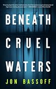 Beneath Cruel Waters 