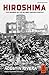 Hiroshima: Testimonios de l...