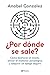 ¿Por dónde se sale?