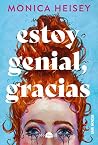 Estoy genial, gra...