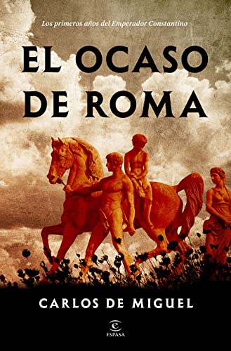 Portada de El ocaso de Roma, de Carlos De Miguel