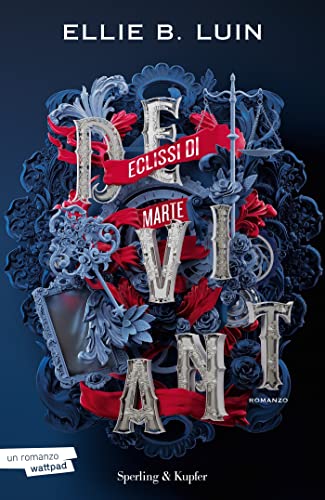 Deviant: Eclissi di Marte (Deviant #1)