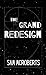 The Grand Redesign by Sam McRoberts