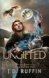 Ungifted: An Epic Fantasy Adventure (The Kingdom War Book 2)