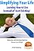 Simplifying Your Life - Learning How to Live Instead of Just Existing! (Science of Living Series Book 1)