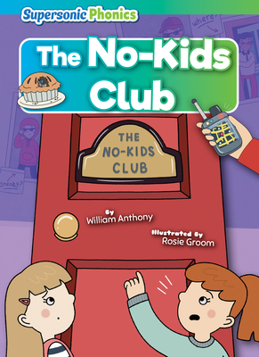 The No-Kids Club (Level 4/5 - Blue/Green Set)