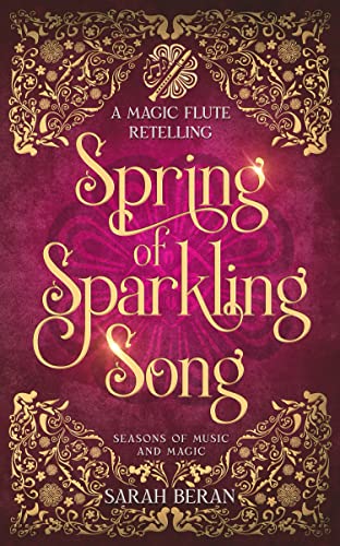 Spring of Sparkling Song (Seasons of Music and Magic)