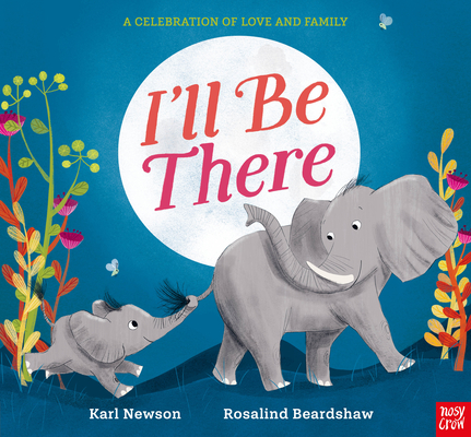 I'll Be There (Hardcover)
