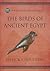 The Birds of Ancient Egypt