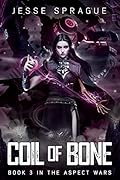 Coil Of Bone: A Science Fiction Adventure
