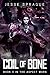 Coil Of Bone: A Science Fic...