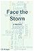 Face the Storm