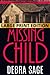 Missing Child by Debra Sage