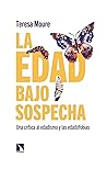 La edad bajo sosp...